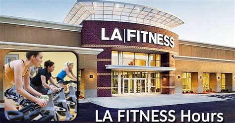 la fitness hours of operation